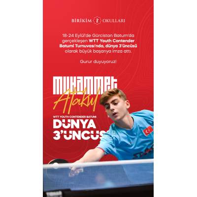 Öğrencimiz WTT Youth Contender Batumi Turnuvası'nda, Dünya 3'üncüsü Oldu!